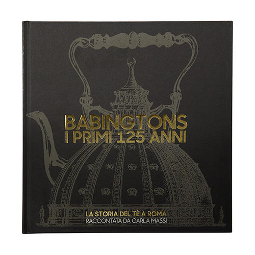 Babingtons: the first 125 years -italian version - Books and notebooks
